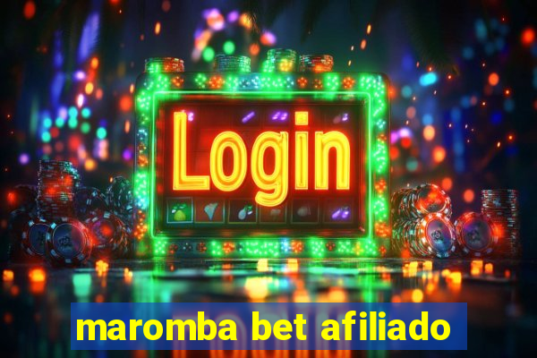 maromba bet afiliado